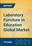 Laboratory Furniture in Education Global Market Insights 2021, Analysis and Forecast to 2026, by Manufacturers, Regions, Technology, Application, Product Type- Product Image