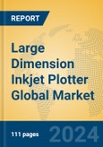 Large Dimension Inkjet Plotter Global Market Insights 2024, Analysis and Forecast to 2029, by Manufacturers, Regions, Technology, Application- Product Image