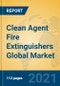 Clean Agent Fire Extinguishers Global Market Insights 2021, Analysis and Forecast to 2026, by Manufacturers, Regions, Technology, Application, Product Type - Product Image