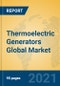 Thermoelectric Generators Global Market Insights 2021, Analysis and Forecast to 2026, by Manufacturers, Regions, Technology, Application - Product Image
