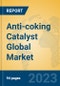 Anti-coking Catalyst Global Market Insights 2023, Analysis and Forecast to 2028, by Manufacturers, Regions, Technology, Application, Product Type - Product Thumbnail Image