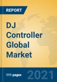 DJ Controller Global Market Insights 2021, Analysis and Forecast to 2026, by Manufacturers, Regions, Technology, Application, Product Type- Product Image