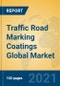 Traffic Road Marking Coatings Global Market Insights 2021, Analysis and Forecast to 2026, by Manufacturers, Regions, Technology, Application - Product Thumbnail Image