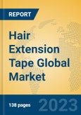 Hair Extension Tape Global Market Insights 2023, Analysis and Forecast to 2028, by Manufacturers, Regions, Technology, Application, Product Type- Product Image