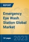 Emergency Eye Wash Station Global Market Insights 2023, Analysis and Forecast to 2028, by Manufacturers, Regions, Technology, Application, Product Type - Product Image