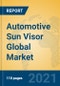 Automotive Sun Visor Global Market Insights 2021, Analysis and Forecast to 2026, by Manufacturers, Regions, Technology, Application, Product Type - Product Thumbnail Image