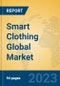 Smart Clothing Global Market Insights 2023, Analysis and Forecast to 2028, by Manufacturers, Regions, Technology, Application, Product Type - Product Image