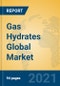 Gas Hydrates Global Market Insights 2021, Analysis and Forecast to 2026, by Manufacturers, Regions, Technology, Application, Product Type - Product Image