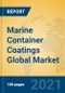Marine Container Coatings Global Market Insights 2021, Analysis and Forecast to 2026, by Manufacturers, Regions, Technology, Application, Product Type - Product Thumbnail Image