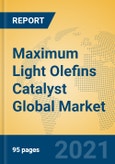 Maximum Light Olefins Catalyst Global Market Insights 2021, Analysis and Forecast to 2026, by Manufacturers, Regions, Technology, Application, Product Type- Product Image