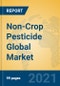 Non-Crop Pesticide Global Market Insights 2021, Analysis and Forecast to 2026, by Manufacturers, Regions, Technology, Application, Product Type - Product Thumbnail Image