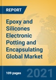 Epoxy and Silicones Electronic Potting and Encapsulating Global Market Insights 2021, Analysis and Forecast to 2026, by Manufacturers, Regions, Technology, Application- Product Image
