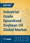 Industrial Grade Epoxidized Soybean Oil Global Market Insights 2023, Analysis and Forecast to 2028, by Manufacturers, Regions, Technology, Application, Product Type - Product Image