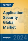 Application Security Global Market Insights 2024, Analysis and Forecast to 2029, by Manufacturers, Regions, Technology, Application- Product Image