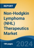 Non-Hodgkin Lymphoma (NHL) Therapeutics Market - Global Industry Size, Share, Trends, Opportunity and Forecast, 2019-2029F- Product Image
