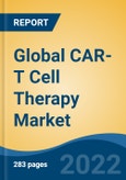 Global CAR-T Cell Therapy Market, By Product Type, By Tumor Type, By Indication, By Treatment Type, By Targeted Antigen, By End User, By Region, Competition, Forecast and Opportunities, 2017-2027- Product Image