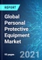 Global Personal Protective Equipment (PPE) Market: Size and Forecast with Impact Analysis of COVID-19 (2021-2025 Edition) - Product Thumbnail Image