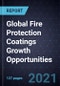 Global Fire Protection Coatings Growth Opportunities - Product Thumbnail Image