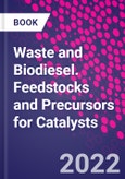 Waste and Biodiesel. Feedstocks and Precursors for Catalysts- Product Image