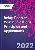Delay-Doppler Communications. Principles and Applications- Product Image