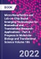 Micro/Nanofluidics and Lab-on-Chip Based Emerging Technologies for Biomedical and Translational Research Applications - Part A. Progress in Molecular Biology and Translational Science Volume 186 - Product Thumbnail Image