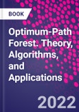 Optimum-Path Forest. Theory, Algorithms, and Applications- Product Image