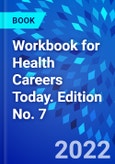 Workbook for Health Careers Today. Edition No. 7- Product Image