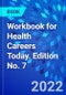 Workbook for Health Careers Today. Edition No. 7 - Product Thumbnail Image