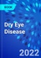 Dry Eye Disease - Product Thumbnail Image