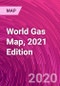 World Gas Map, 2021 Edition - Product Thumbnail Image