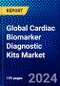 Global Cardiac Biomarker Diagnostic Kits Market (2023-2028) by Product, Indication, Testing, End-User, and Geography, Competitive Analysis, Impact of Covid-19 with Ansoff Analysis - Product Image
