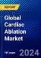 Global Cardiac Ablation Market (2021-2026) by Product, Application, Geography, Competitive Analysis and the Impact of Covid-19 with Ansoff Analysis - Product Image