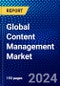 Global Content Management Market (2023-2028) Competitive Analysis, Impact of Covid-19, Impact of Economic Slowdown & Impending Recession, Ansoff Analysis - Product Thumbnail Image