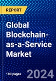 Global Blockchain-as-a-Service Market (2021-2026) by Component, Business Application, Organization Size, Industry, Geography, Competitive Analysis and the Impact of Covid-19 with Ansoff Analysis- Product Image