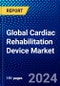 Global Cardiac Rehabilitation Device Market (2021-2026) by Devices, End-User, Geography, Competitive Analysis and the Impact of Covid-19 with Ansoff Analysis - Product Image