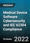 Medical Device Software Cybersecurity and IEC 62304 Compliance - Webinar - Product Image