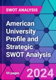 American University Profile and Strategic SWOT Analysis- Product Image