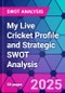 My Live Cricket Profile and Strategic SWOT Analysis - Product Thumbnail Image