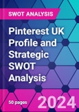 Pinterest UK Profile and Strategic SWOT Analysis- Product Image