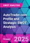 AutoTrader.com Profile and Strategic SWOT Analysis - Product Thumbnail Image