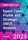 Epoch Times Profile and Strategic SWOT Analysis- Product Image
