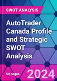 AutoTrader Canada Profile and Strategic SWOT Analysis- Product Image