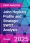 John Hopkins Profile and Strategic SWOT Analysis - Product Thumbnail Image