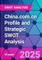 China.com.cn Profile and Strategic SWOT Analysis - Product Thumbnail Image