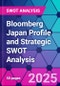 Bloomberg Japan Profile and Strategic SWOT Analysis - Product Thumbnail Image