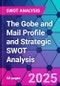 The Gobe and Mail Profile and Strategic SWOT Analysis - Product Thumbnail Image