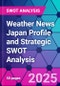 Weather News Japan Profile and Strategic SWOT Analysis - Product Thumbnail Image