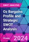 Oz Bargains Profile and Strategic SWOT Analysis - Product Thumbnail Image