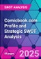 Comicbook.com Profile and Strategic SWOT Analysis - Product Thumbnail Image