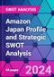 Amazon Japan Profile and Strategic SWOT Analysis - Product Thumbnail Image